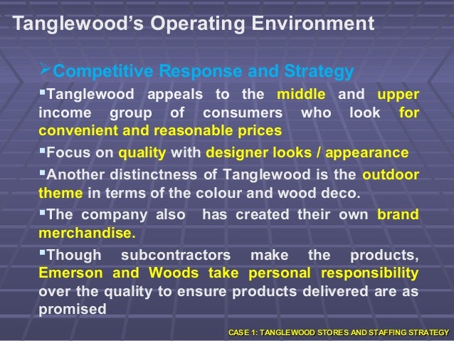 Tanglewood stores and staffing strategy 1 tanglewood case 2 answers